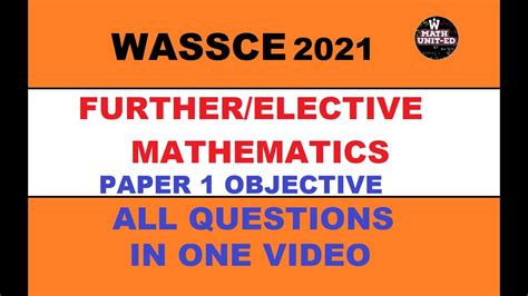 WAEC WASSCE 2021 ELECTIVE FURTHER MATH PAPER 1 OBJECTIVE ALL