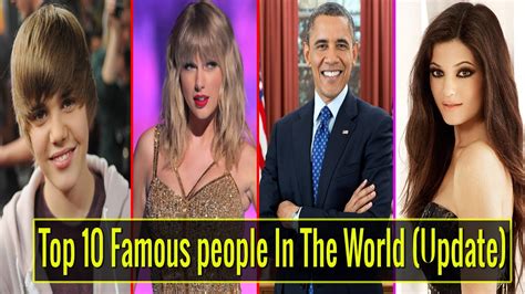 Top 10 Famous People In The World 2022 Update Most Famous Person Youtube