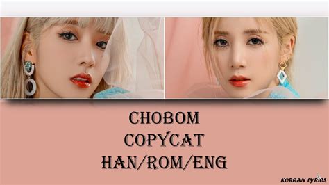 CHOBOM APINK Copycat Han Rom Eng Lyrics YouTube