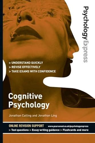 Psychology Express Cognitive Psychology Undergraduate Revision Guide By Very Good