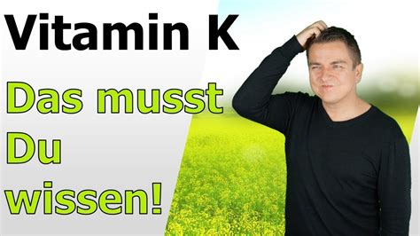 Vitamin K Vitamin K Wirkung Vitamin K Mangel Youtube