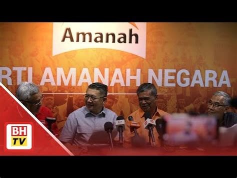 Pru Amanah Bertanding Kerusi Parlimen Penyandang Digugurkan