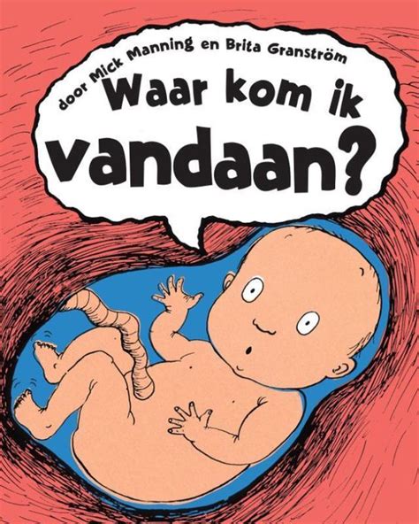 Waar Kom Ik Vandaan Mick Manning Boeken Bol