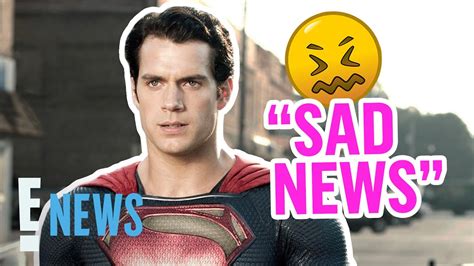 Why Henry Cavill Is Not Returning As Superman E News Youtube