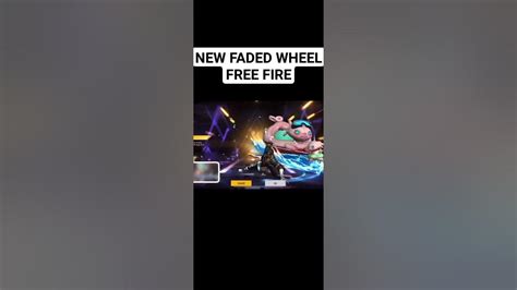 New Faded Wheel Free Firenew Arrival Animation Free Firefree Fire New