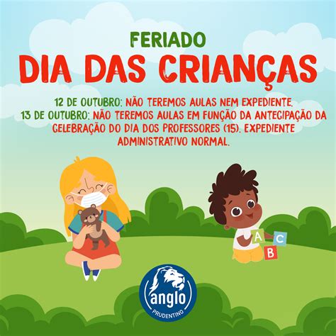 Comunicado sobre o feriado do Dia das Crianças Colégio Anglo Prudentino