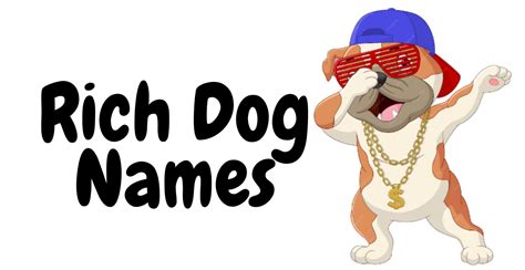 paw litical prestige luxurious  rich dog names   elite