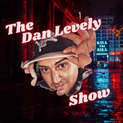 The Dan Levely Show YouTube