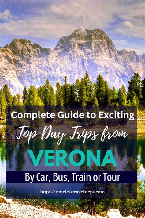 Best Day Trips From Verona Car Bus Train Tour Options