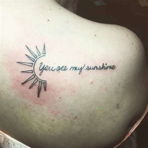 Top 43 Best You Are My Sunshine Tattoo Ideas - [2021 Inspiration Guide]