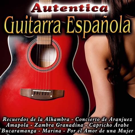 Auténtica Guitarra Española Antonio de Lucenaのアルバム Apple Music