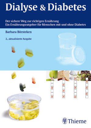 Diabetes Und Dialyse Der Sichere Weg Zur Richtigen Ern Hrung Der