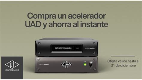 Promociones Universal Audio Especialistas En Alta Fidelidad