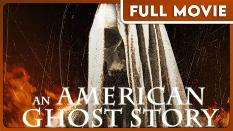 An American Ghost Story 1080p Full Movie Horror Youtube