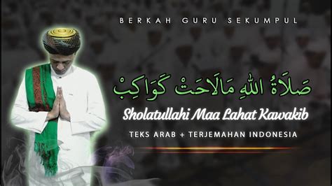 Sholatullahi Maa Lahat Kawakib Teks Arab Terjemahan Indonesia