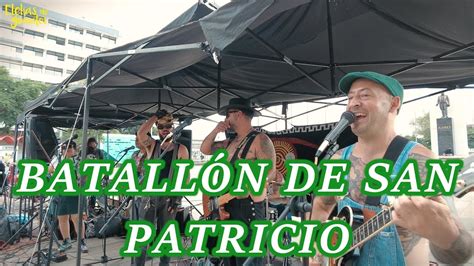 BATALLÓN DE SAN PATRICIO con mas musica en el Tianguis Cultural