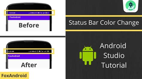 How To Change The Color Of The Status Bar Android Studio Tutorial