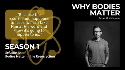 Why Bodies Matter In The Resurrection Youtube