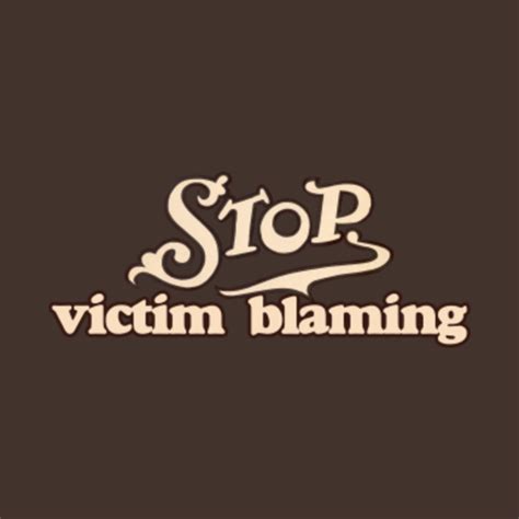 Stop Victim Blaming Slut Shaming T Shirt Teepublic