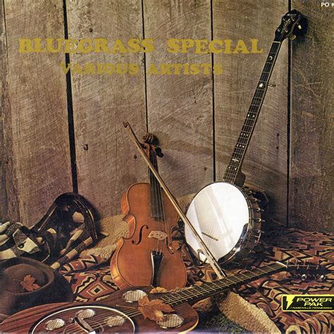 Bills Blog Various Artists Bluegrass Special