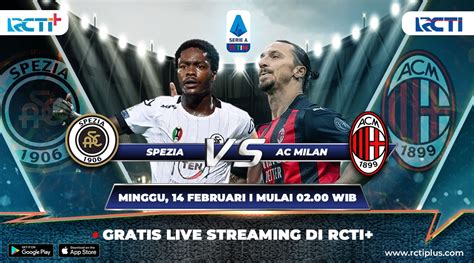 Saksikan Live Streaming Spezia Vs AC Milan Di RCTI Okezone Bola