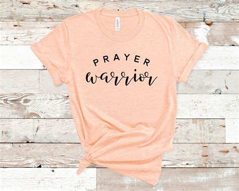 Prayer Warrior T Shirt Christian Apparel Christian Tees Etsy Uk