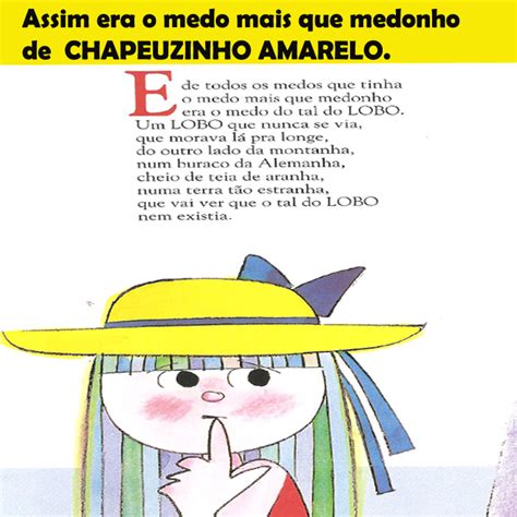 CRISTINA SÁ literatura infantil e juvenil CHAPEUZINHO AMARELO DE