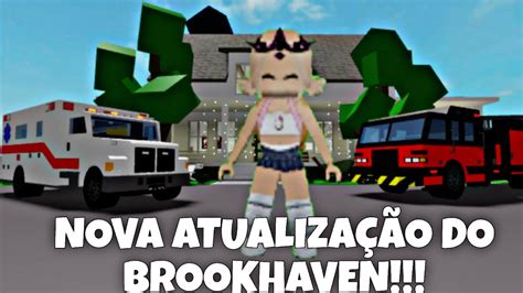 NOVA ATUALIZAÇÃO DO BROOKHAVEN RP NOVOS CARROS E CASA YouTube