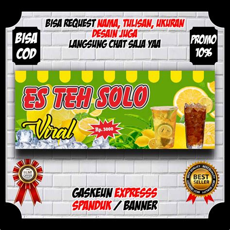 Spanduk Banner Es Teh Solo Viral Seger Spanduk Jualan Minuman Es Teh