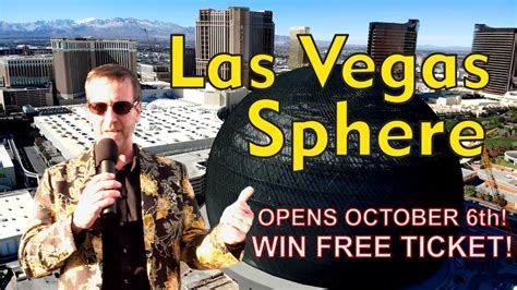 Las Vegas Sphere Announces Opening Win Free Tickets Youtube