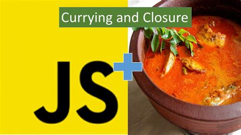 Currying And Closure In JavaScript YouTube