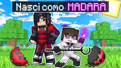 NASCI Como MADARA UCHIHA No MINECRAFT NARUTO YouTube