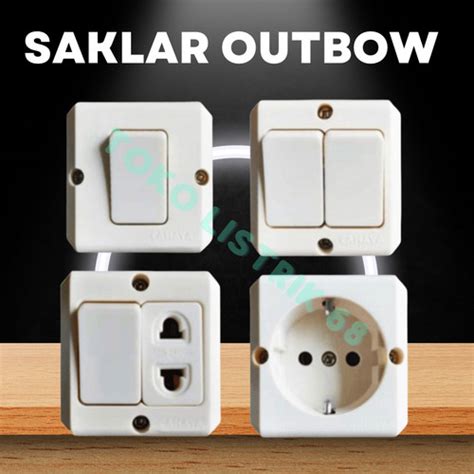 Jual Saklar Lampu Outbow Switch Lamp Seri Engkel Stop Kontak Ob