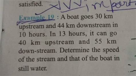 Example A Boat Goes Km Upstream And Km Downstream In Hours