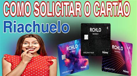 Cart O Riachuelo Como Solicitar Passo A Passo Youtube