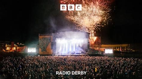 Bbc Radio Derby Bbc Radio Derby Y Not Line Up Announced