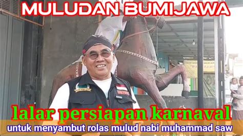 Lalar Persiapan Muludan Bumijawa Kabupaten Tegal Youtube