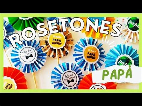 Dia Delpadrecomo Hacer Rosetones De Papel