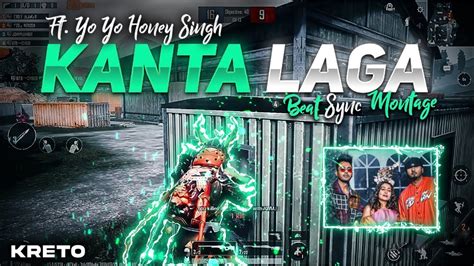 Kaanta Laga Honey Singh Pubg Montage Kanta Laga Pubg Beat Sync