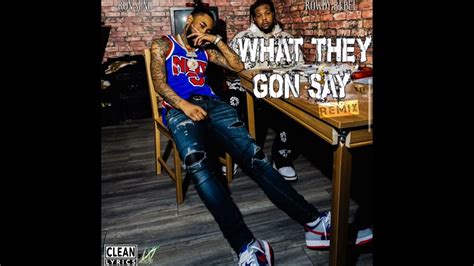 Ron Suno What They Gon Say Remix [clean] Youtube