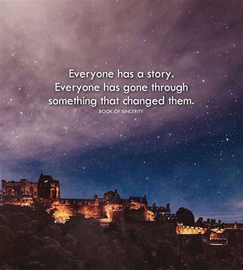 Everyone Has A Story Quotes Janene Joleen