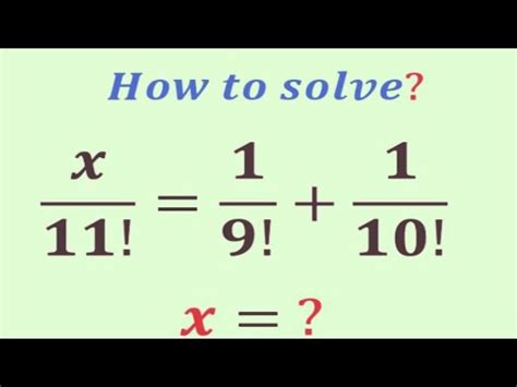 How To Solve This Nice Math Factorial Algebra Problem Olympiad