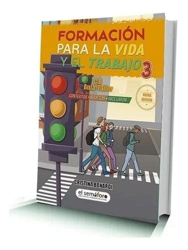 Formacion Para La Vida Y El Trabajo 3 Aula Taller Nueva Ed MercadoLibre