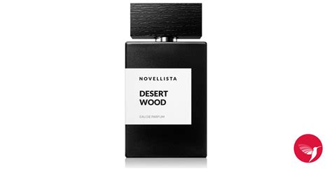 Desert Wood Novellista Perfume A New Fragrance For Women And Men 2022