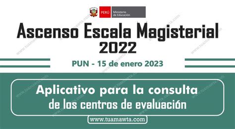 Ascenso Escala Magisterial Centros De Evaluaci N Para La Rendir