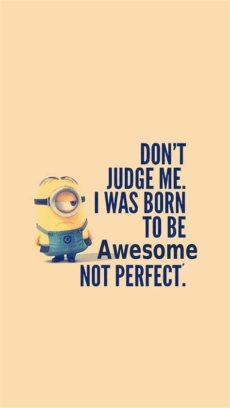 Despicable Me Sayings