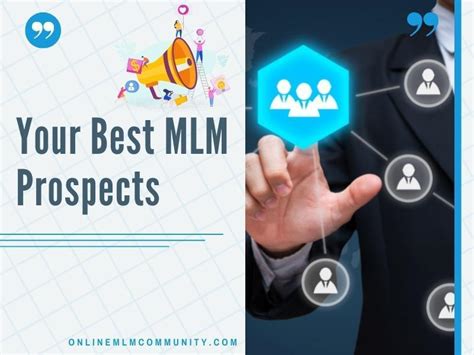 Your Best MLM Prospects Who You Should Focus On