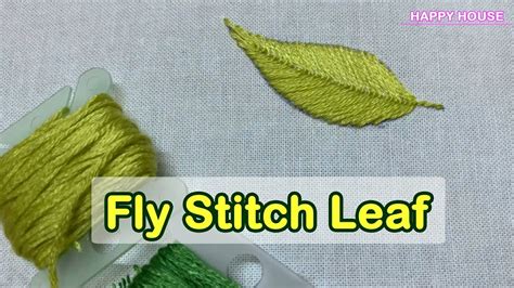 Fly Stitch Leaf Closed HAND EMBROIDERY FOR BEGINNERS TUTORIAL