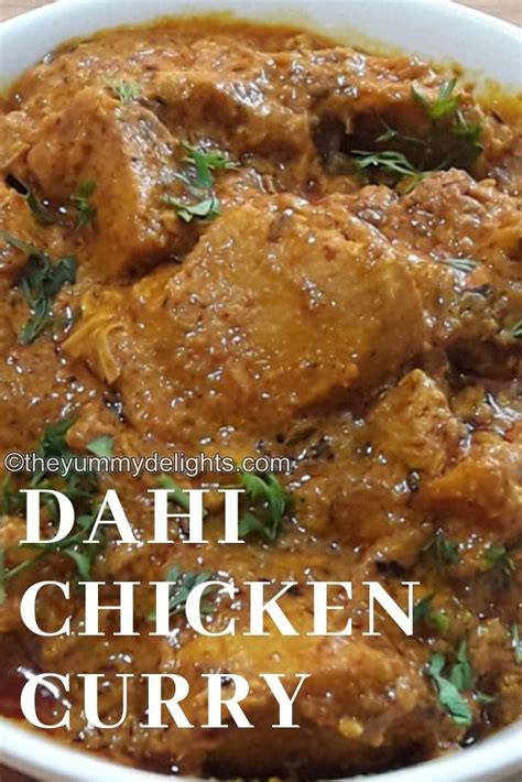 Dahi Chicken Recipe Yogurt Chicken Curry Recipe Dahi Chicken