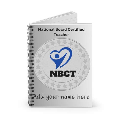 National Board Certified Teacher Spiral Notebook Ruled Line Paper Nbct